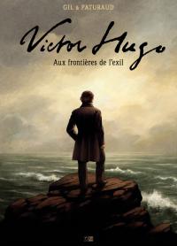 Victor Hugo frontières l’exil